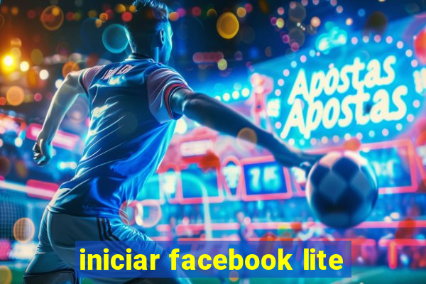 iniciar facebook lite